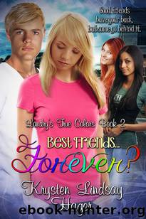 Best Friends...Forever? by Krysten Lindsay Hager