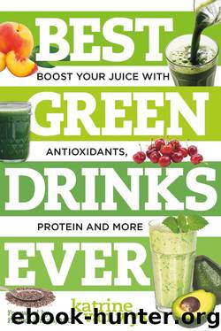 Best Green Drinks Ever by Katrine Van Wyk