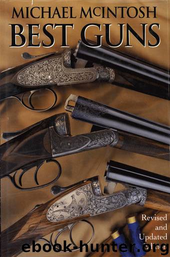 Best Guns by Michael McIntosh