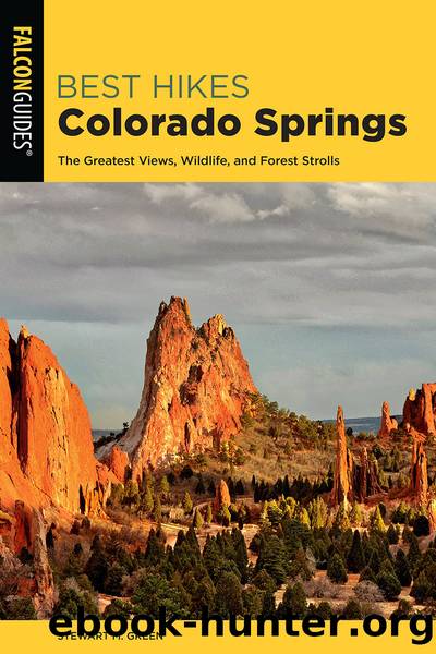 Best Hikes Colorado Springs by Stewart M. Green