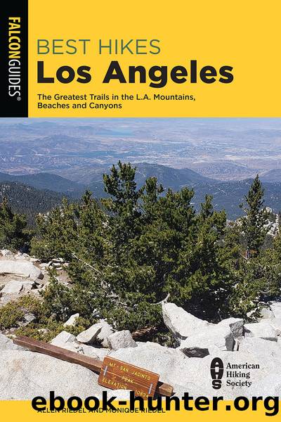 Best Hikes Los Angeles by Allen Riedel & Monique Riedel
