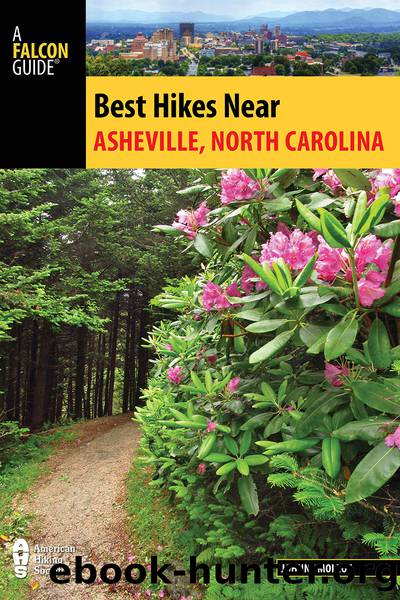 Best Hikes Near Asheville, North Carolina by Johnny Molloy