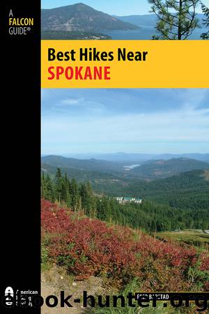 Best Hikes Near Spokane by Fred Barstad
