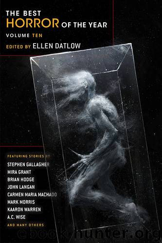 Best Horror of the Year Volume 10 by Ellen Datlow