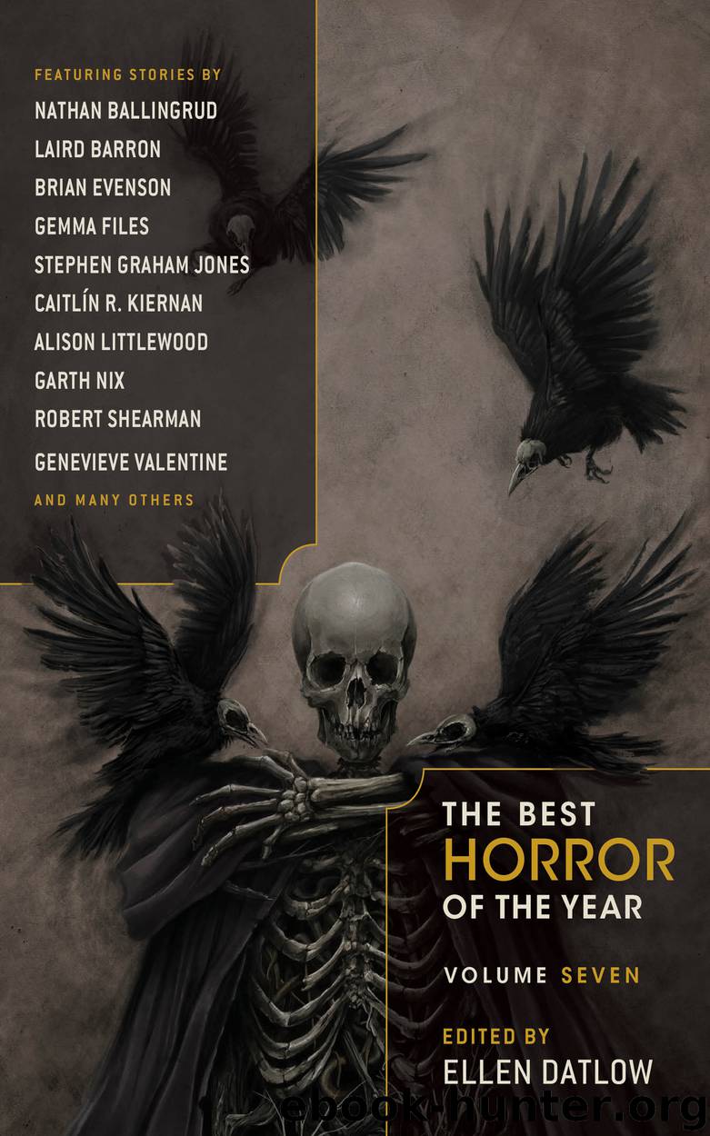 Best Horror of the Year, Volume 7 by Ellen Datlow