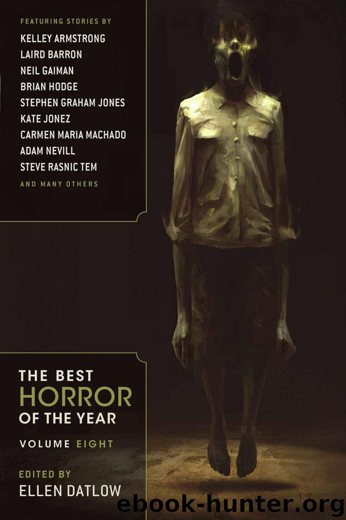 Best Horror of the Year: 8 by Ellen Datlow