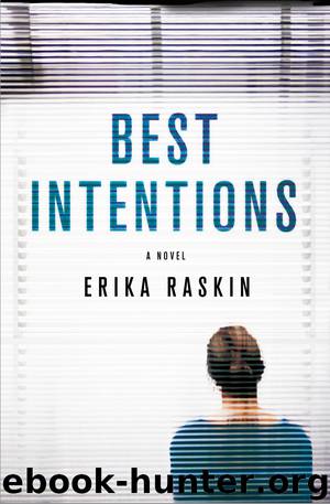 Best Intentions by Erika Raskin