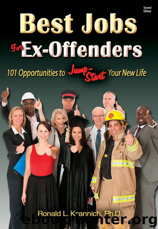 Best Jobs for Ex-Offenders by Ronald L. Krannich