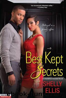 Best Kept Secrets (A Chesterton Scandal Novel Book 1) by Ellis Shelly