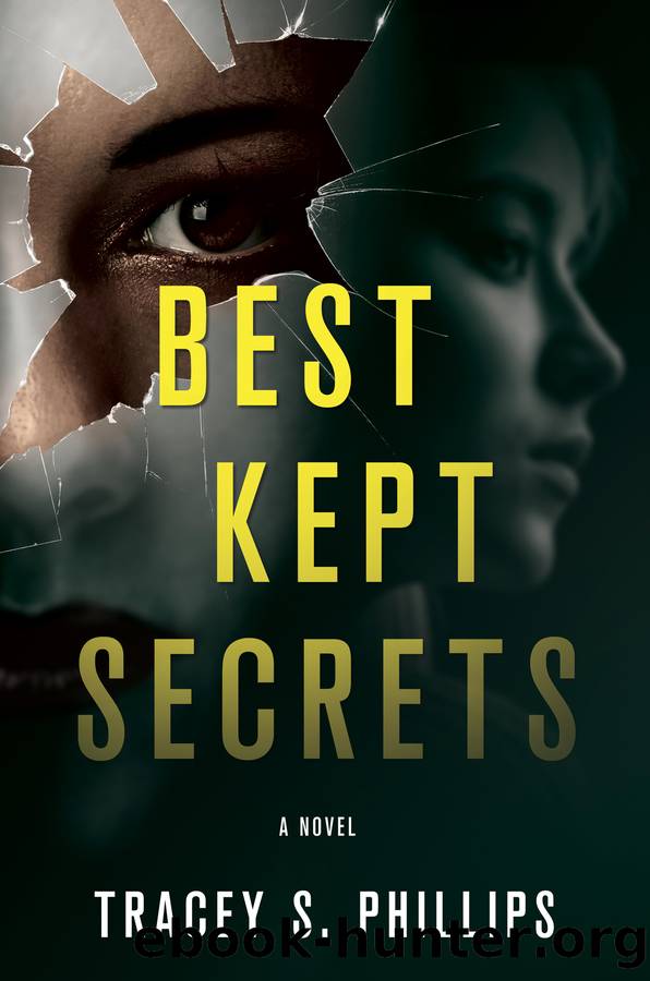 Best Kept Secrets_A Novel by Tracey S. Phillips