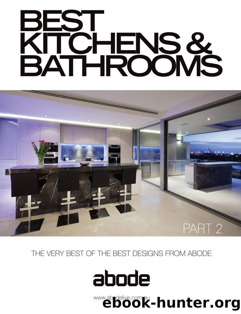 Best Kitchens and Bathrooms (Part 2) by Gary Talke