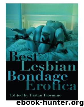 Best Lesbian Bondage Erotica by Tristan Taormino