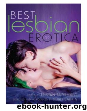 Best Lesbian Erotica 2009 by Tristan Taormino