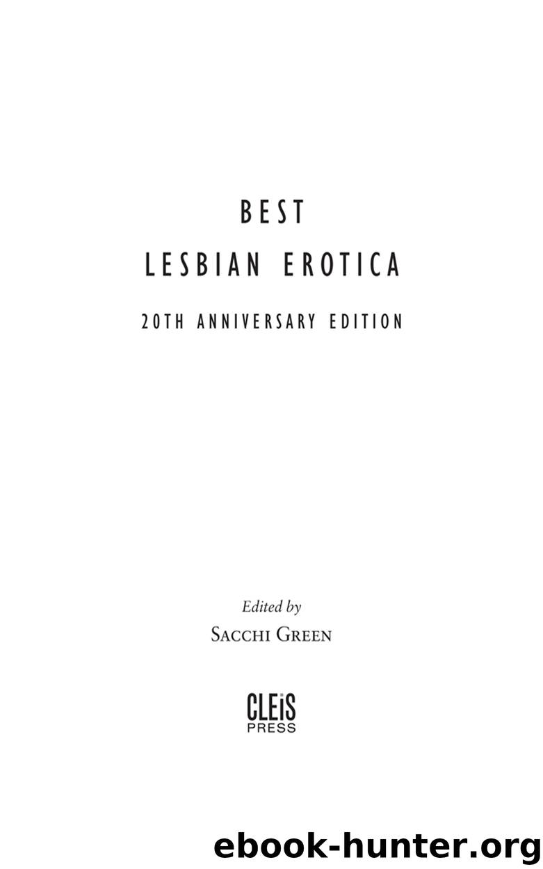 Best Lesbian Erotica of the Year by Sacchi Green