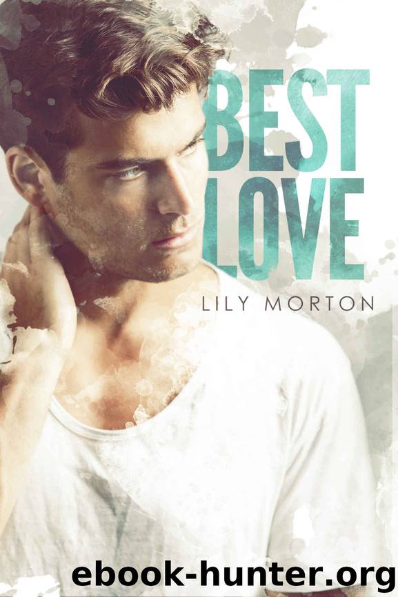 Best Love by Morton Lily