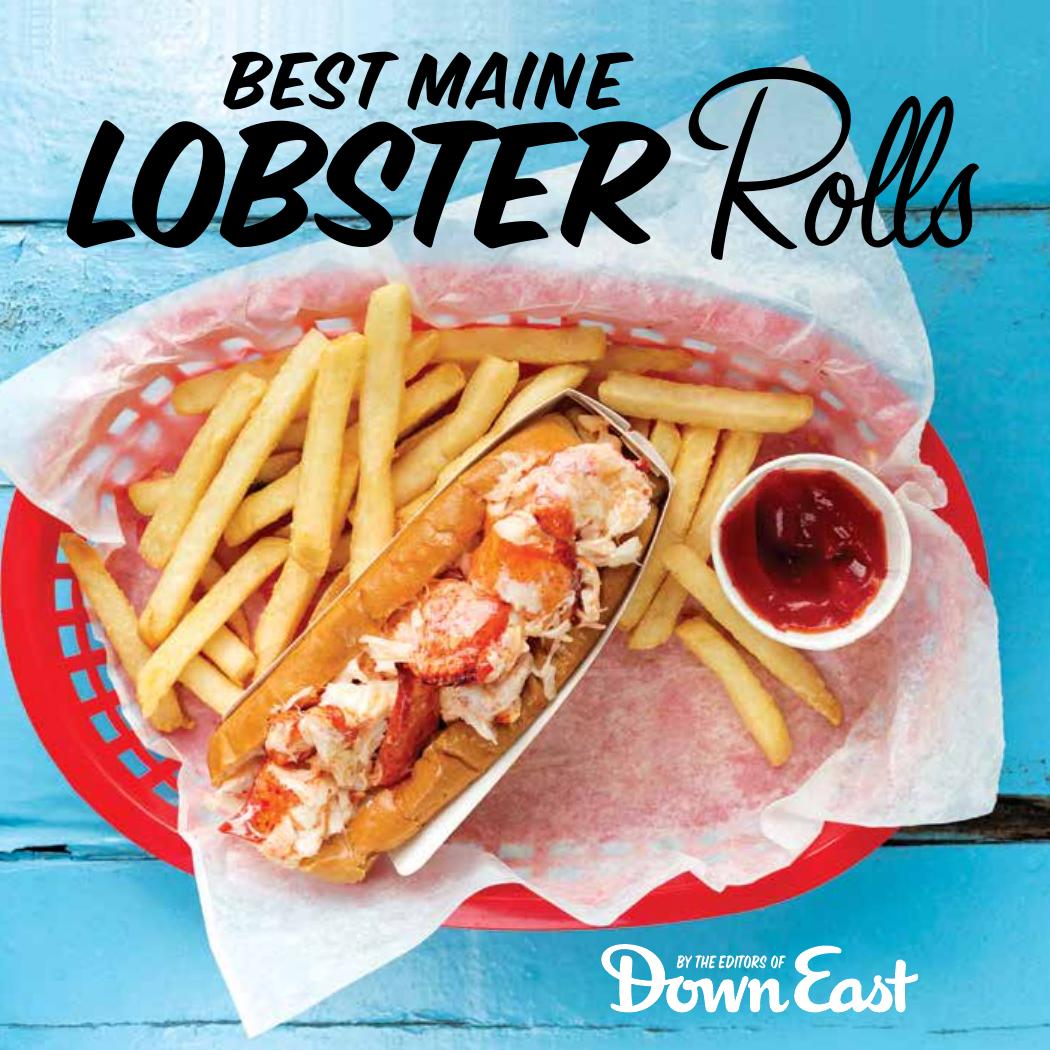 Best Maine Lobster Roll by Down East Magazine
