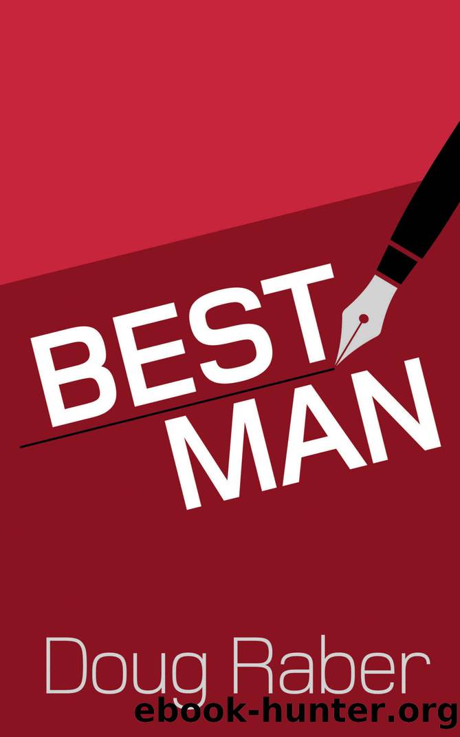 Best Man by Doug Raber