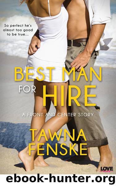 Best Man for Hire by Tawna Fenske