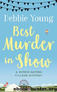 Best Murder in Show (Sophie Sayers Village Mysteries Book 1) by Debbie Young