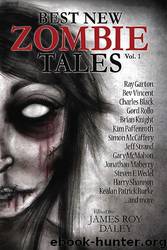 Best New Zombie Tales (Vol. 1) by James Roy Daley