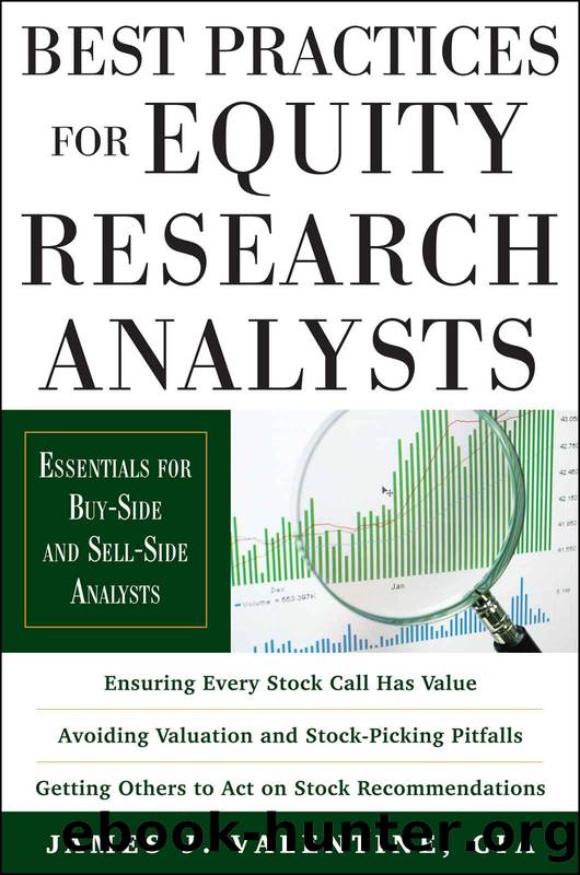 Best Practices for Equity Research Analysts : Essentials for Buy-Side and Sell-Side Analysts by James J. Valentine