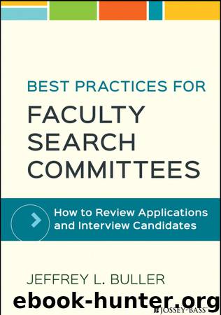 Best Practices for Faculty Search Committees by Buller Jeffrey L.;