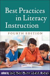 Best Practices in Literacy Instruction by Lesley Mandel Morrow Linda B. Gambrell