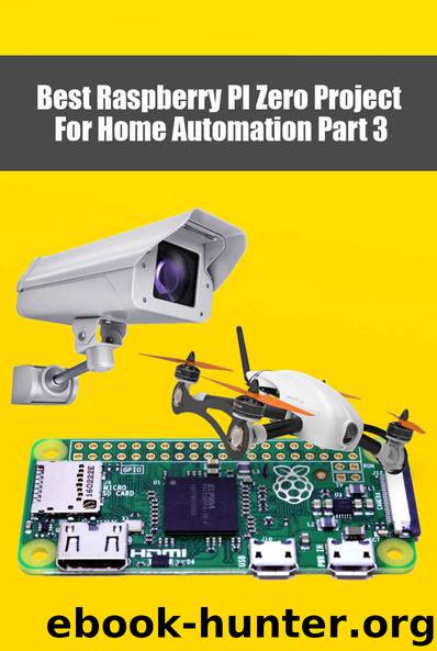 Best Raspberry PI Zero Project For Home Automation Part 3: Home Automation Using RPi + Alexa + IoT by Sri Marheni
