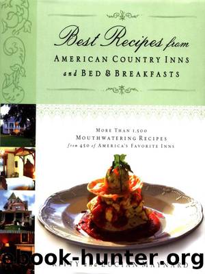 Best Recipes from American Country Inns and Bed and Breakfasts by Kitty Maynard