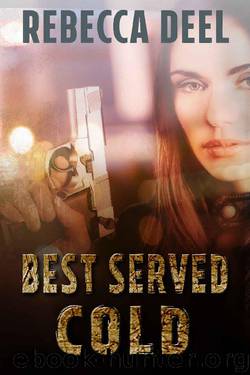 Best Served Cold (Otter Creek Book 6) by Rebecca Deel