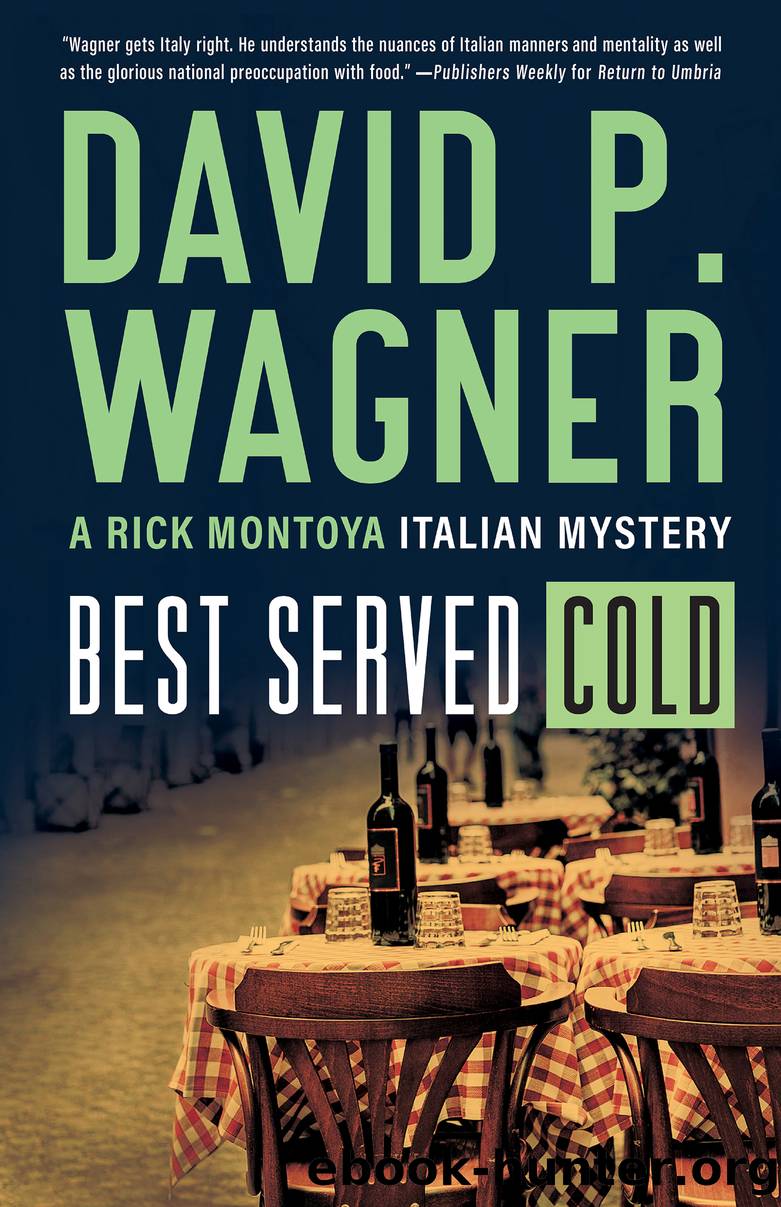 Best Served Cold by David Wagner