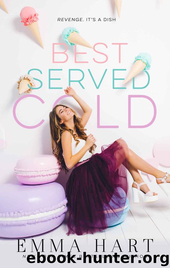 Best Served Cold by Hart Emma
