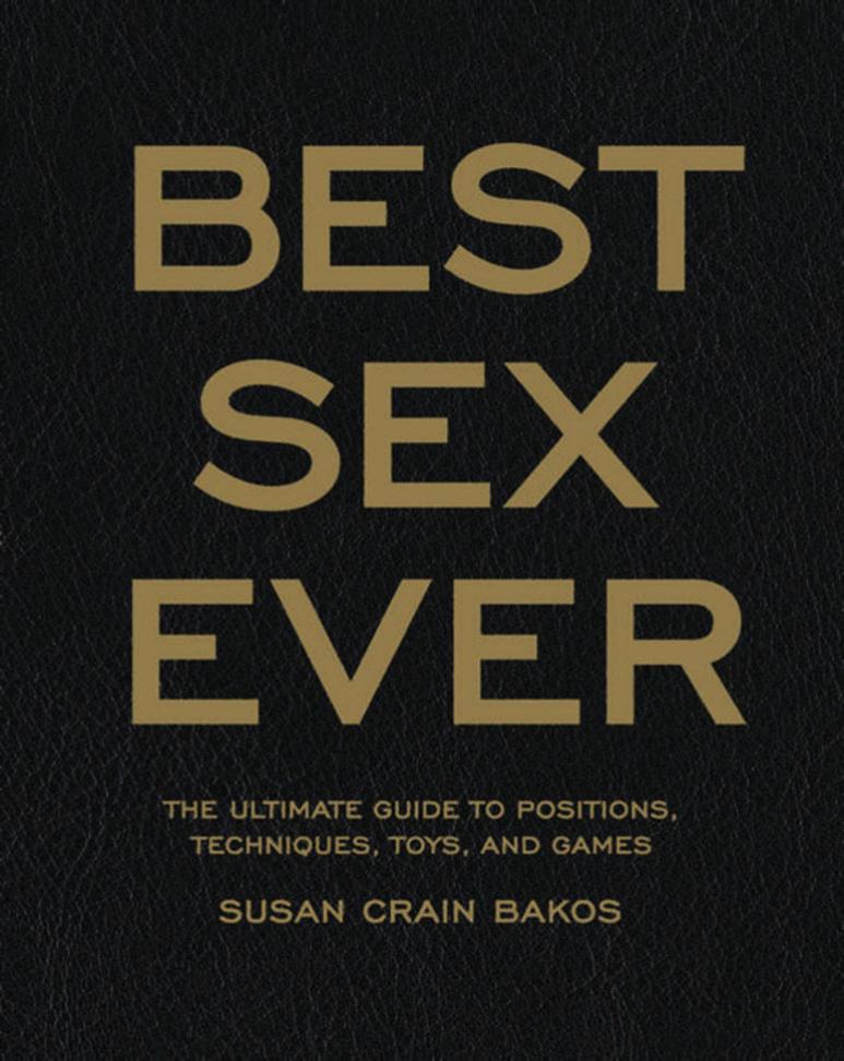 Best Sex Ever - 1st edition by WorldMags