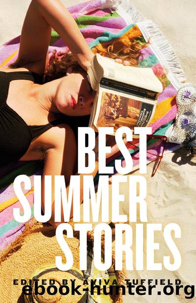 Best Summer Stories by Aviva Tuffield