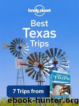 Best Texas Trips by Lonely Planet