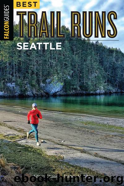 Best Trail Runs Seattle by Adam Chase & NANCY HOBBS