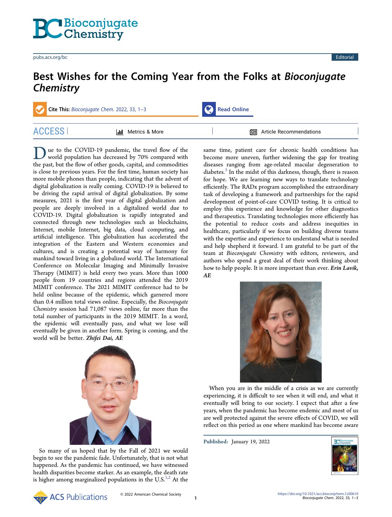 Best Wishes for the Coming Year from the Folks at Bioconjugate Chemistry by Zhifei Dai Erin Lavik Jan van Hest Gang Zheng Bradley Smith and Vincent Rotello