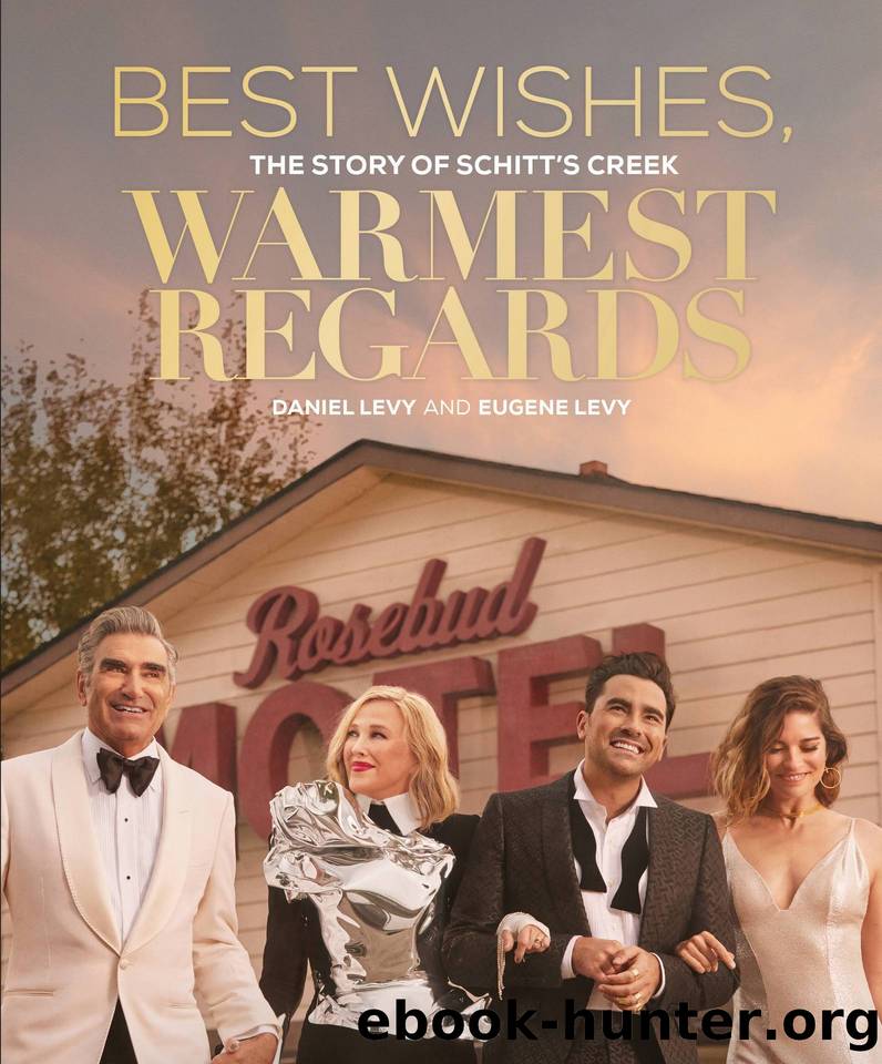 Best Wishes, Warmest Regards by Daniel Levy & Eugene Levy