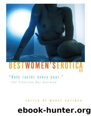 Best Women's Erotica 2005 by Marcy Sheiner
