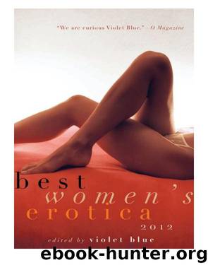 Best Women's Erotica 2012 by Violet Blue