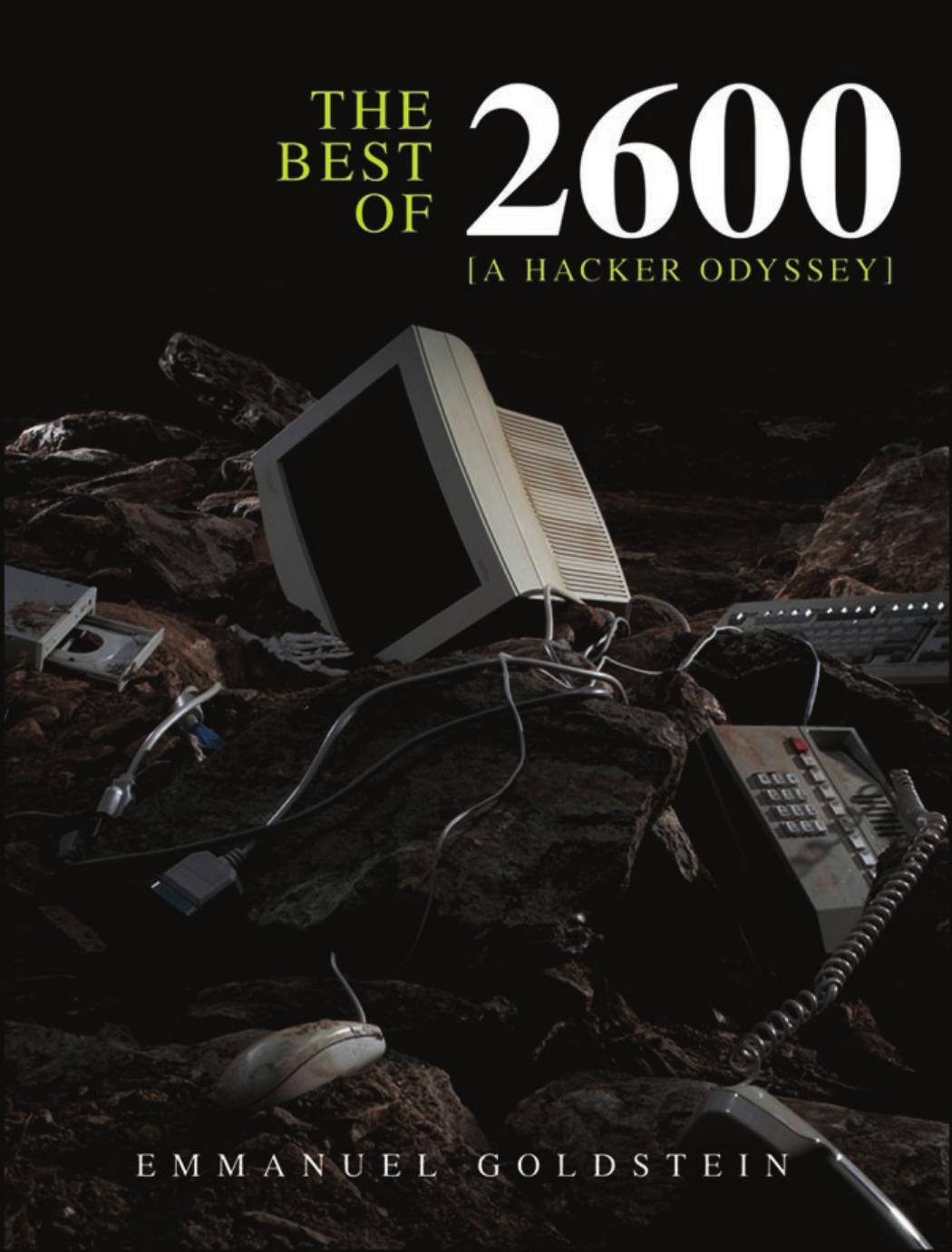 Best of 2600 : a Hacker Odyssey by Goldstein Emmanuel