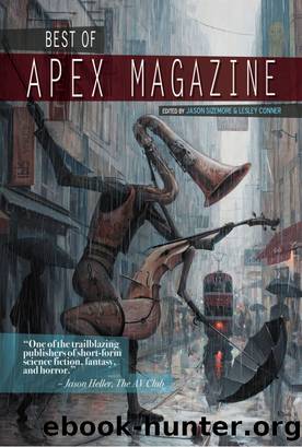 Best of Apex Magazine by Jason Sizemore
