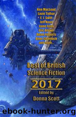 Best of British Science Fiction 2017 by Donna Scott