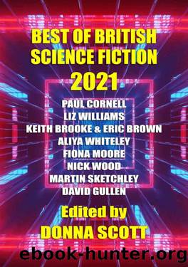 Best of British Science Fiction 2021 by Donna Scott