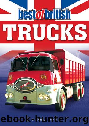Best of British Trucks by Lanham Steve;