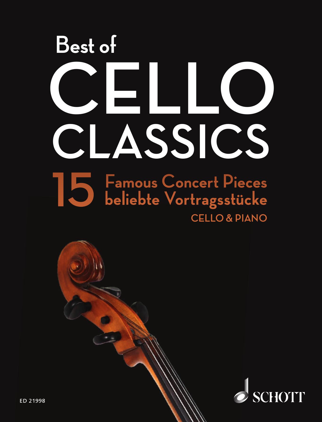 Best of Cello Classics - 15 Famous Concert Pieces: Cello with Piano Accompaniment by Hal Leonard Corp. Rainer Mohrs Elmar Preusser