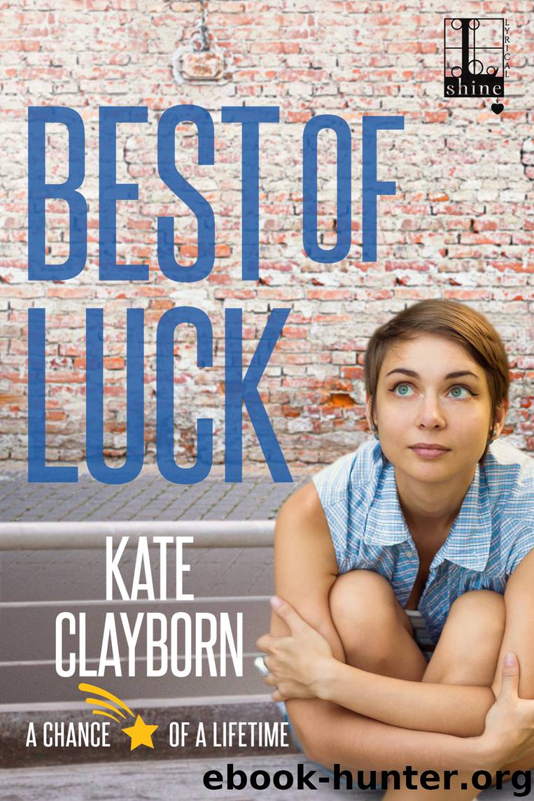 Best of Luck by Kate Clayborn