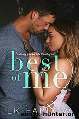 Best of Me by L.K. Farlow