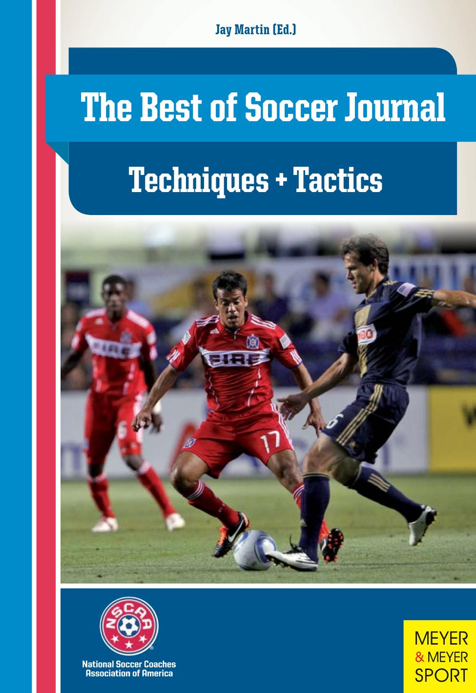 Best of Soccer Journal : Techniques & Tactics by Martin