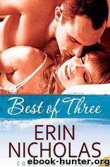 Best of Three by Erin Nicholas